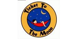 TICKET TO THE MOON