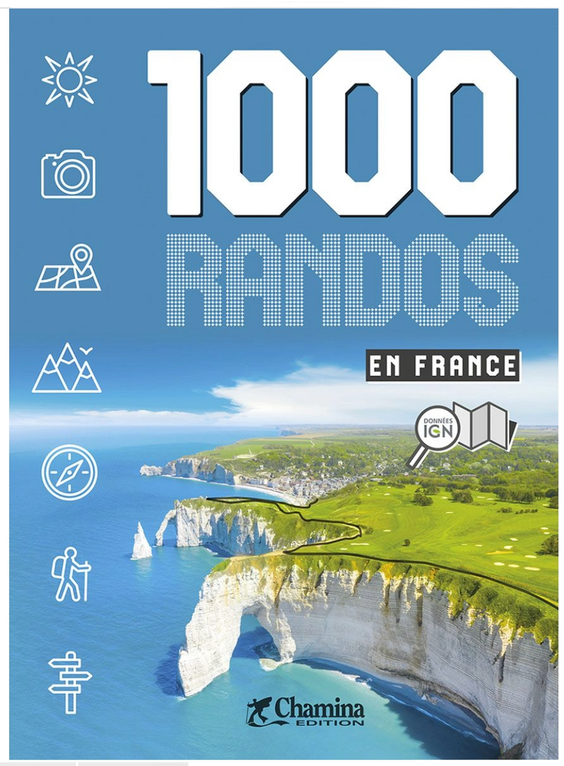 LIVRE 1000 RANDOS EN FRANCE